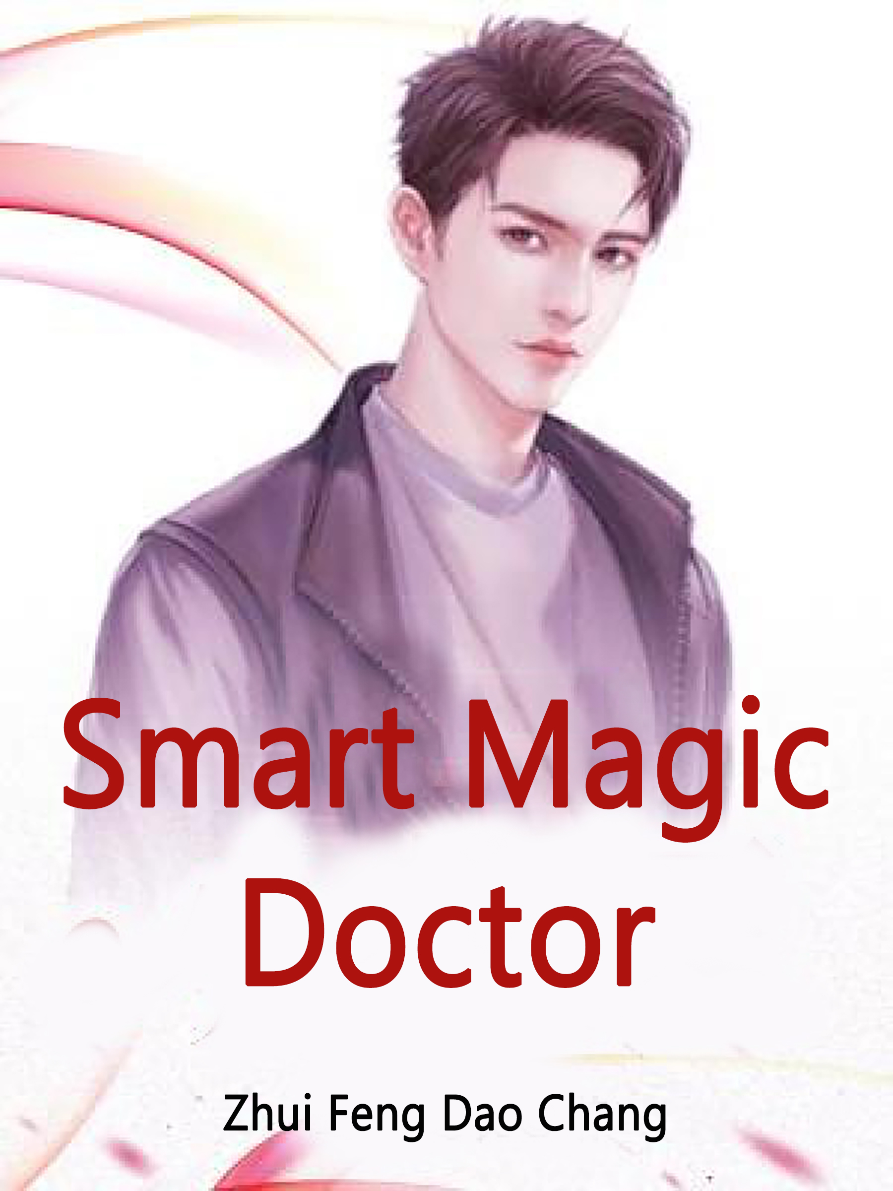 Smart Magic Doctor Novel Full Story | Book - BabelNovel